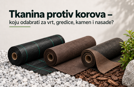 Tkanina protiv korova - koju odabrati za vrt, gredice, kamen i sadnje?